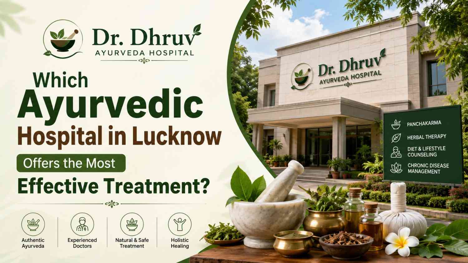 Which Ayurvedic Hospital in Lucknow Offers the Most Effective Treatment?